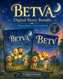 BETVA Digital Story Bundle — Picture Book + Coloring Book